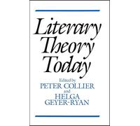 Literary Theory Today