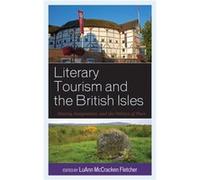 Literary Tourism and the British Isles Literary Tourism and the British Isles (Auteur)