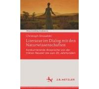 Literatur Im Dialog Mit Den Naturwissenschaften
