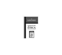Literatura Ética: Guía Integral Para Escritores (Spanish Edition)