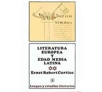 Literatura europea y Edad Media latina II Ernst Robert Curtius (Auteur)