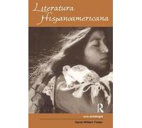 Literatura Hispanoamericana : Una Antologia – Routledge