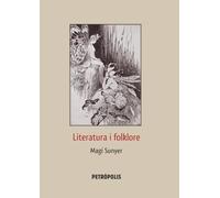Literatura i folklore: Llegenda, balada i balls parlats