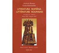 Literatura romana - Llittérature roumaine Edition bilingue français-roumain - Andreia Roman - Non Lieu - broché - Beau livre