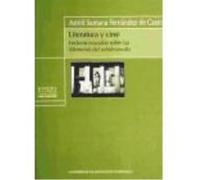 Literatura Y Cine : Lecturas Cruzadas Sobre Las Memorias Del Subdesarrollo - Santana Fernández de Castro, Astrid Santana Fernández De Castro, Astrid (Auteur)