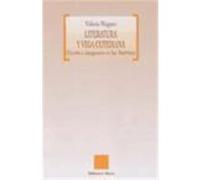 Literatura y vida cotidiana. Ficción e imaginario en las Américas