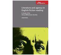 Literature And Agency In English Fiction Reading