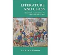 Literature and Class by Andrew Hadfield Andrew Hadfield (Auteur)