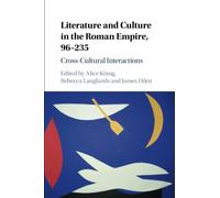 Littérature et culture dans l'Empire romain, 96-235 – Cambridge University Press