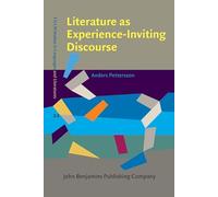Literature as Experience-Inviting Discourse