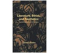 Literature, Ethics, And Aesthetics