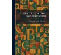 Literature for Oral Interpretation
