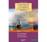 Literature in English Anthologie Littérature Anglophone - Françoise Grellet - Hachette Superieur - broché - Anthologie