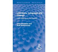 Literature, Language and Change