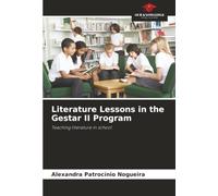 Literature Lessons in the Gestar II Program: Teaching literature in school