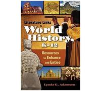 Literature Links To World History, K-12