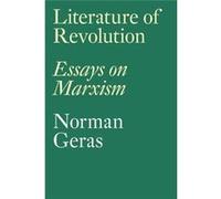 Literature Of Revolution Norman Geras, (Auteur)