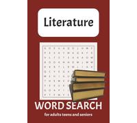Literature Word Search Puzzle Book: Word Searches with Easy to Read Print about Literature, Classic Literature, Novels & Literary Terms, and More | ... Gift for Vacations, Holidays, and Free Times