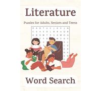 Literature Word Search: Word Searches with Easy to Read Print about Literary Genres, Characters, Terms and More | 6 x 9 inches, 110 Pages | 50+ ... Gift for Vacations, Holidays and Leisure Time