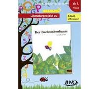 Literaturprojekt Zu "Der Buchstabenbaum