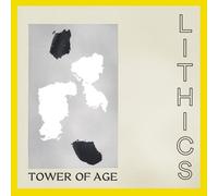 Lithics - Tower Of Age [Vinyl]