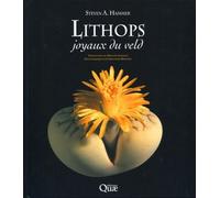 Lithops, joyaux du veld - Steven A. Hammer - Quae - broché - Etude