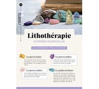 Lithothérapie 35 pierres essentielles