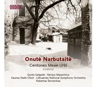 Lithuania National Symphony Orchestra - Onute Narbutaite: Centones Meae Urbi (Oratorio) [Compact Discs]