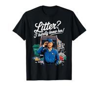 Litière ? Je la connais à peine ! Design T-Shirt