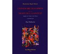 L'itinéraire des esprits suivi du traité de la sainteté