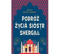 L'itinéraire des sœurs Shergill Balli Kaur Jaswal (Buch auf Polnisch)