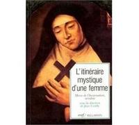 L'itinéraire mystique d'une femme Jean Comby (Auteur)