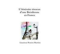 L'itinéraire sinueux d'une Brésilienne en France