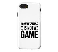 L'itinérance n'est Pas Un Jeu Que l'on Pense provoquer Coque pour iPhone SE (2020) / 7/8