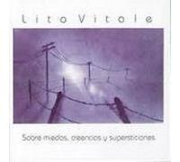 Lito VITALE CUARTETO - Sobre Miedos Creencias Y Super [Import]
