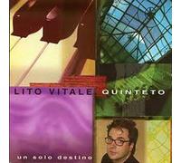 Lito VITALE QUINTETO - Un Solo Destino [Import]