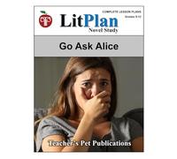 LitPlan Novel Study Go Ask Alice