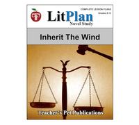 LitPlan Novel Study Inherit the Wind