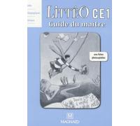 Littéo CE1: Guide du maître