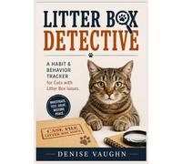 Litter Box Detective: A Habit & Behavior Tracker for Cats with Litter Box Issues