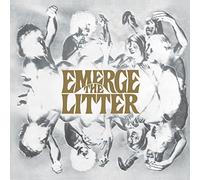 Litter, The - Emerge [Import]