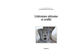 Littérature africaine et oralité - Ursula Baumgardt - Karthala - broché - Roman