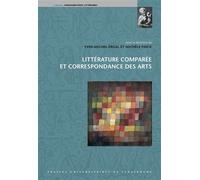Littérature Comparée Et Correspondance Des Arts
