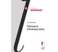 Litterature d'amerique latine. - du xixe siecle a nos jours
