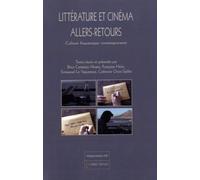 Littérature Et Cinéma - Allers-Retours