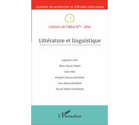 Littérature et linguistique Cahiers de l'IREA N°7-2016 - Augustin Coly - L'harmattan - broché - Revue