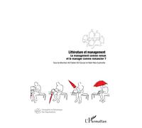 Fabien De Geuser, Alain-Max Guénette – Littérature et management