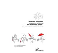 Fabien De Geuser, Alain-Max Guénette – Littérature et management
