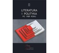 Littérature et politique après 1989 - (Buch auf Polnisch)