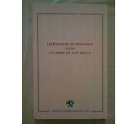 Littérature Et Politique Dans L'europe Du Xixe Siècle